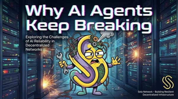 Why AI Agents Keep Breaking